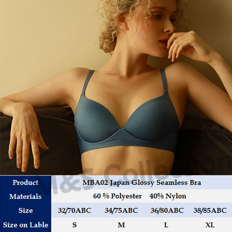 (SG InStock) Japan Glossy Seamless Wireless Bra Series (Wireless. Seamless. Strapless. Push up) - MBA02
